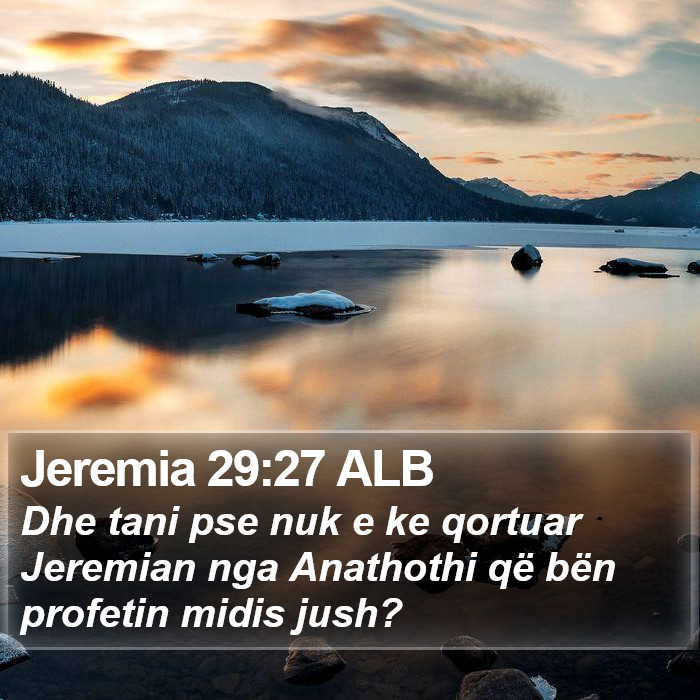 Jeremia 29:27 ALB Bible Study