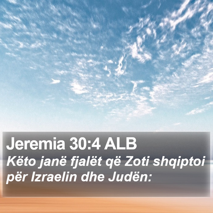 Jeremia 30:4 ALB Bible Study