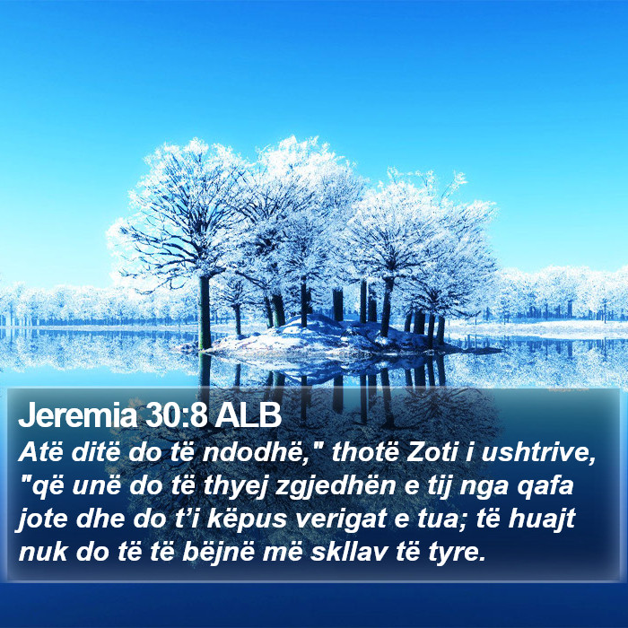 Jeremia 30:8 ALB Bible Study