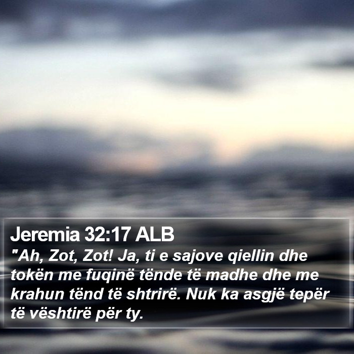 Jeremia 32:17 ALB Bible Study