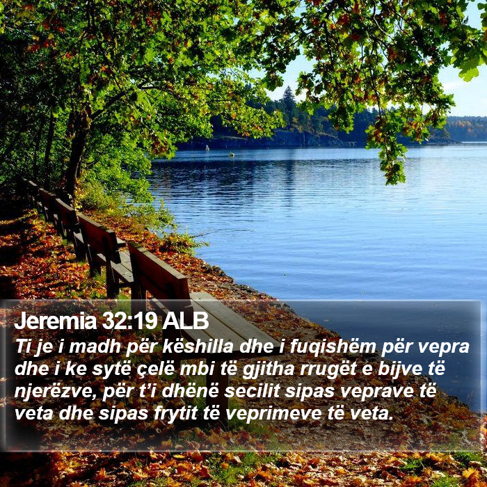 Jeremia 32:19 ALB Bible Study