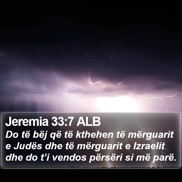 Jeremia 33:7 ALB Bible Study