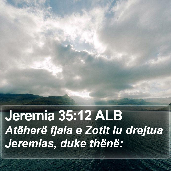 Jeremia 35:12 ALB Bible Study