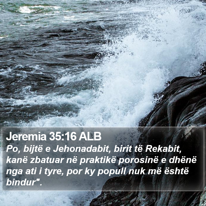 Jeremia 35:16 ALB Bible Study