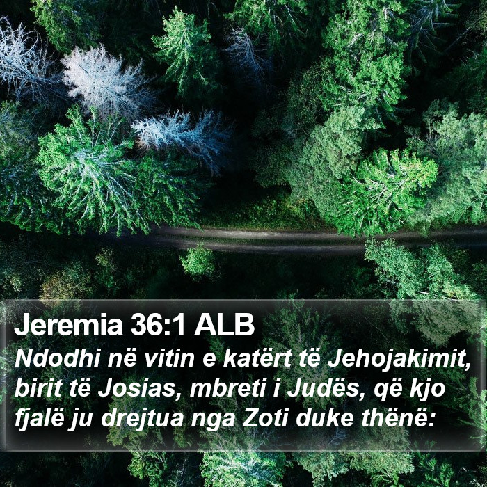 Jeremia 36:1 ALB Bible Study