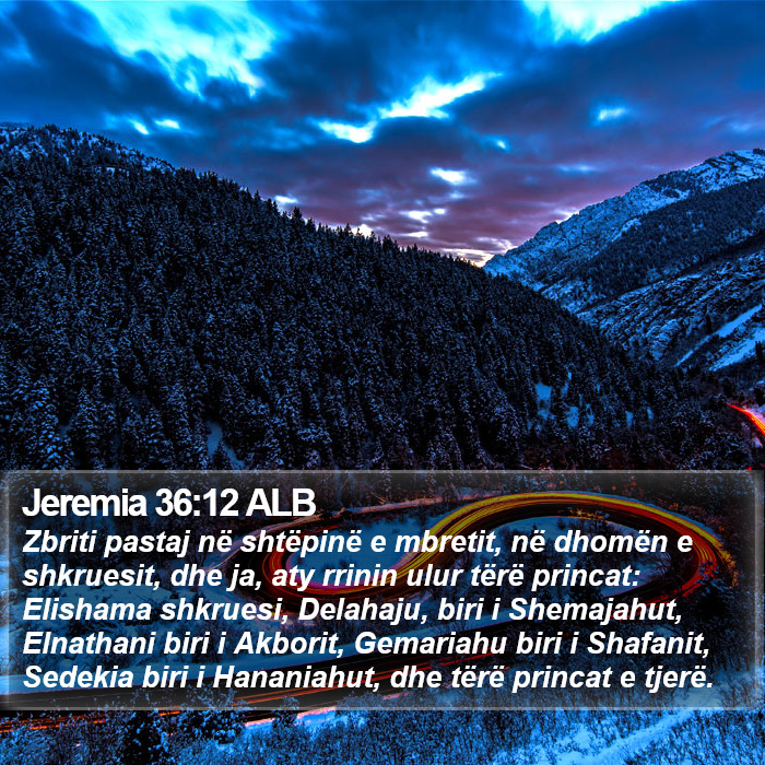 Jeremia 36:12 ALB Bible Study