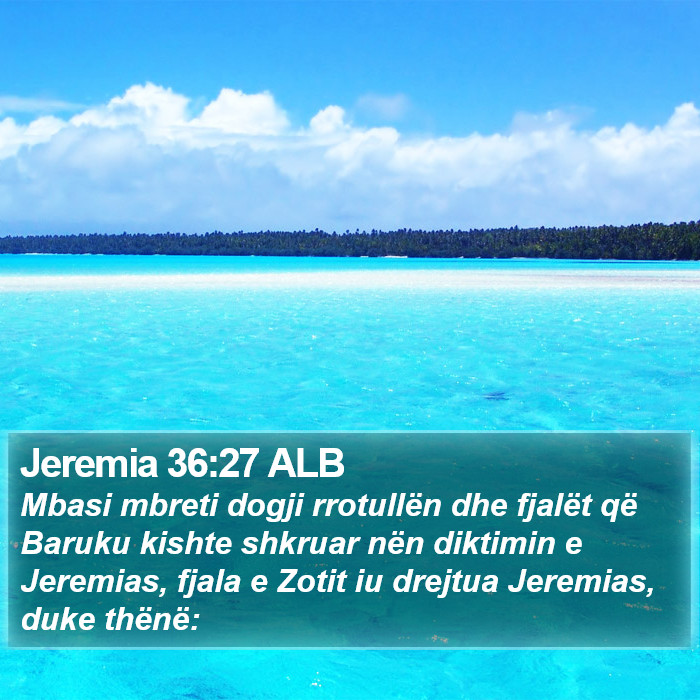 Jeremia 36:27 ALB Bible Study