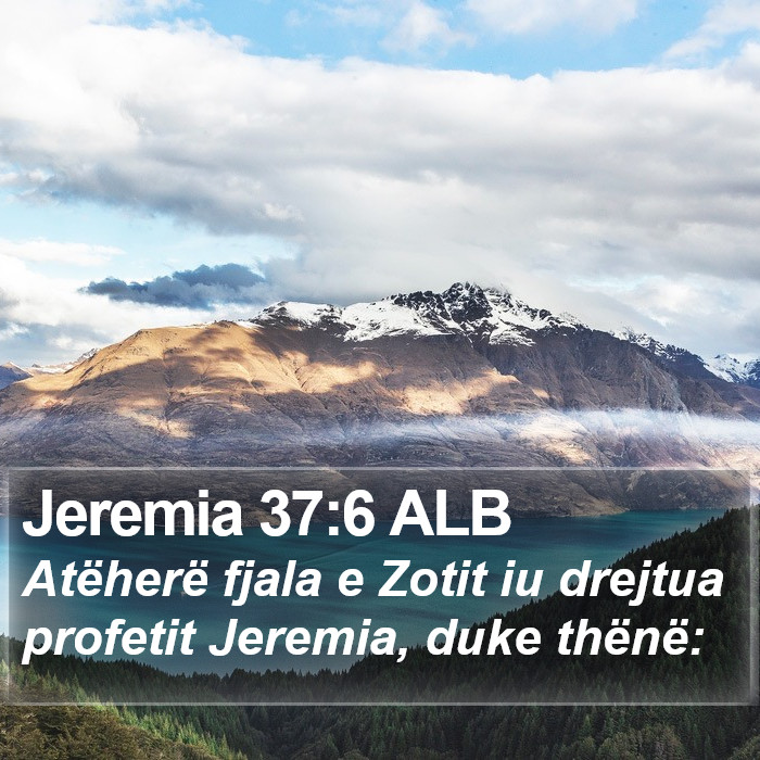 Jeremia 37:6 ALB Bible Study