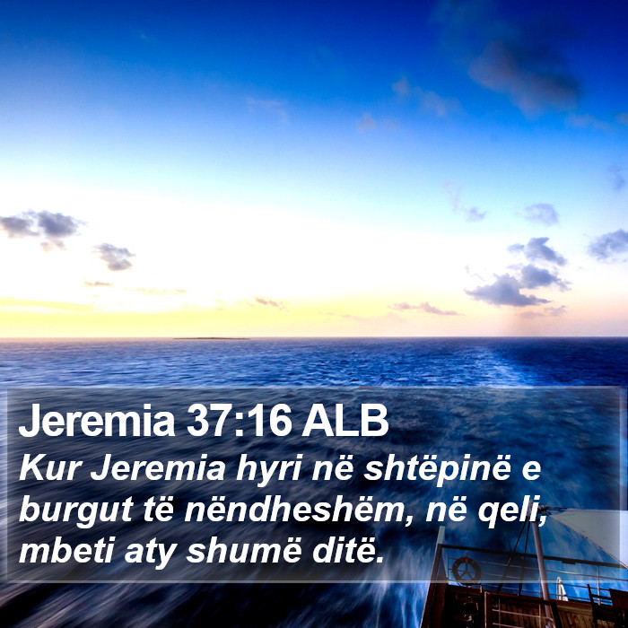 Jeremia 37:16 ALB Bible Study