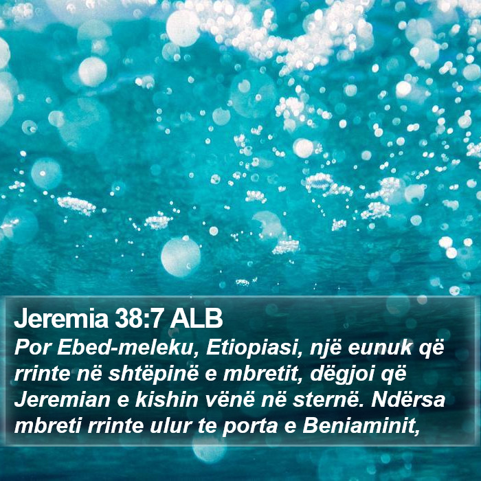 Jeremia 38:7 ALB Bible Study