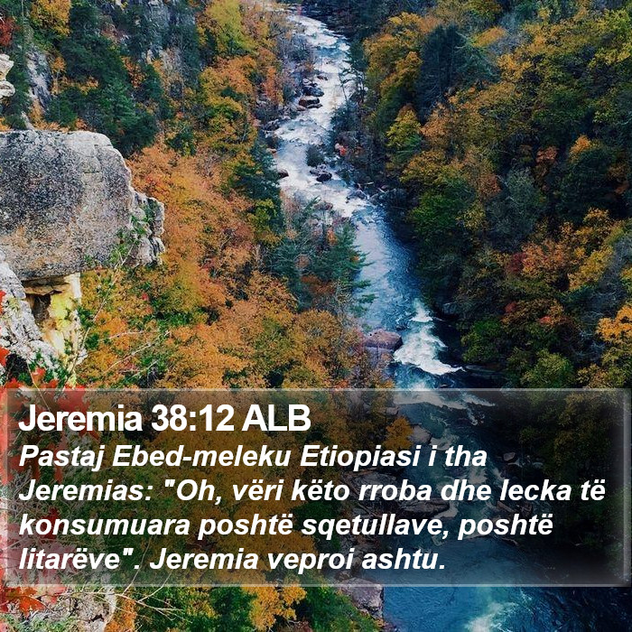 Jeremia 38:12 ALB Bible Study