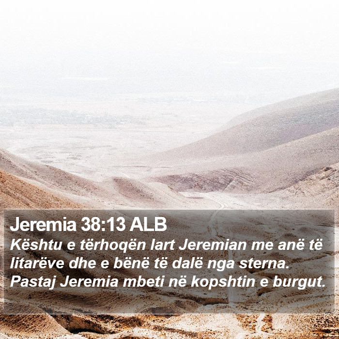 Jeremia 38:13 ALB Bible Study