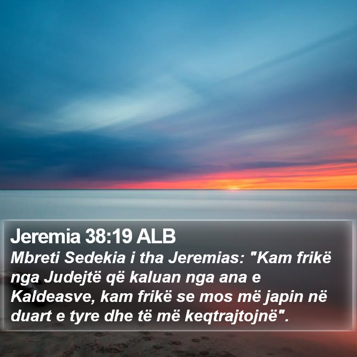 Jeremia 38:19 ALB Bible Study