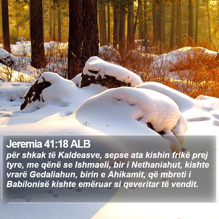 Jeremia 41:18 ALB Bible Study