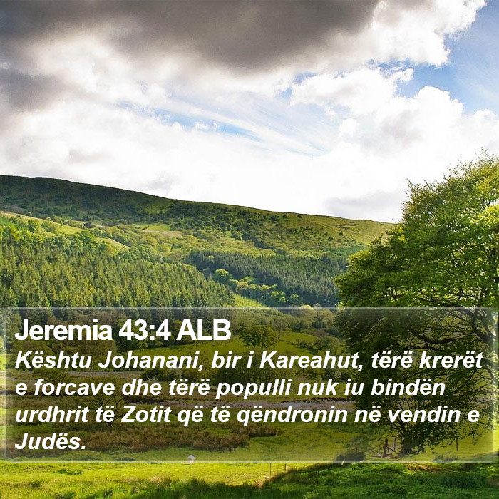Jeremia 43:4 ALB Bible Study