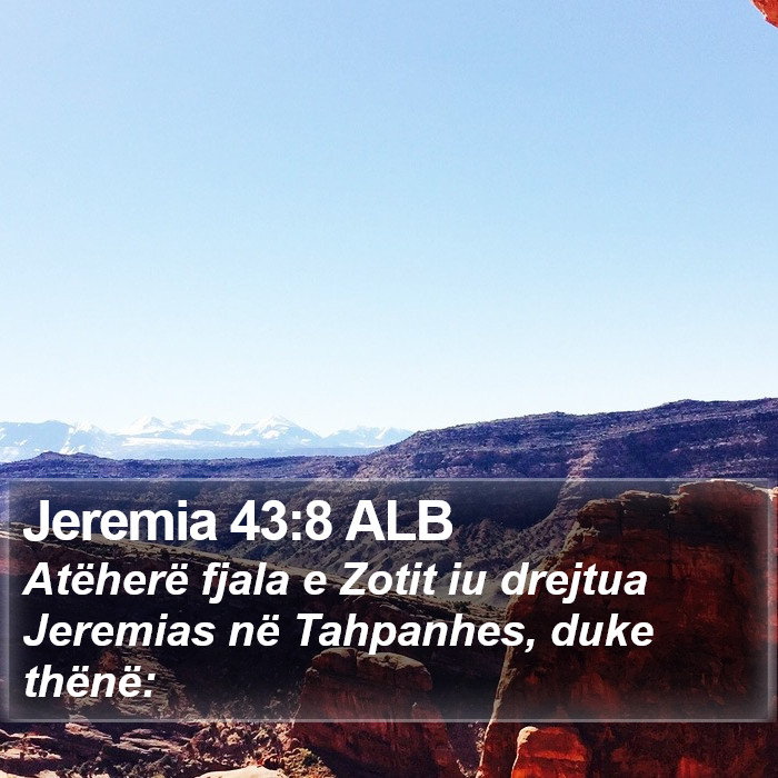 Jeremia 43:8 ALB Bible Study