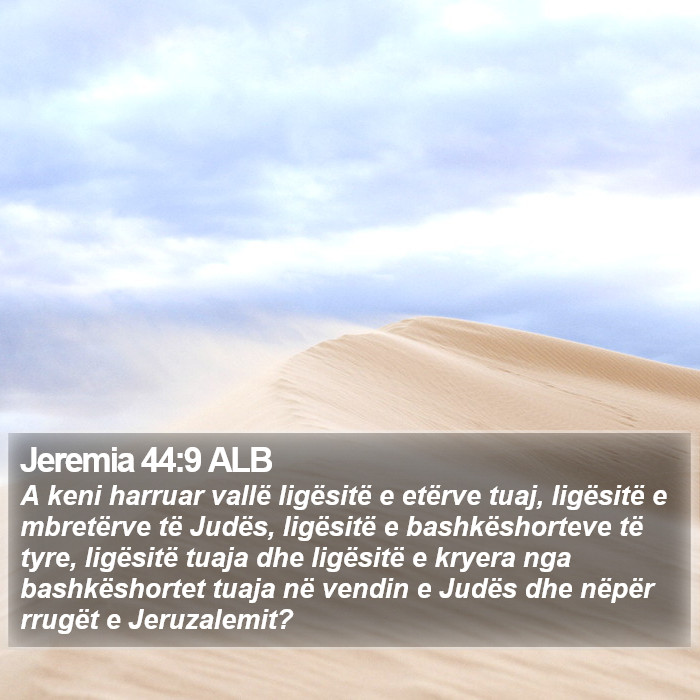 Jeremia 44:9 ALB Bible Study