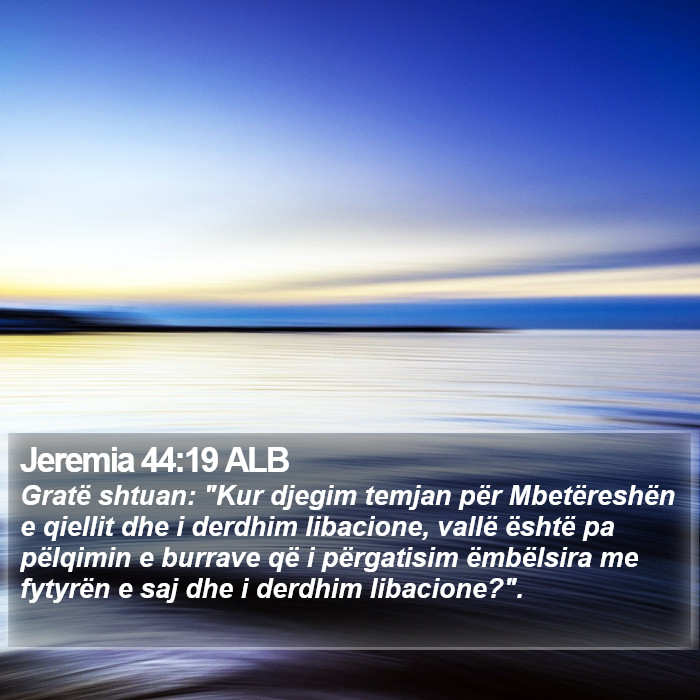 Jeremia 44:19 ALB Bible Study