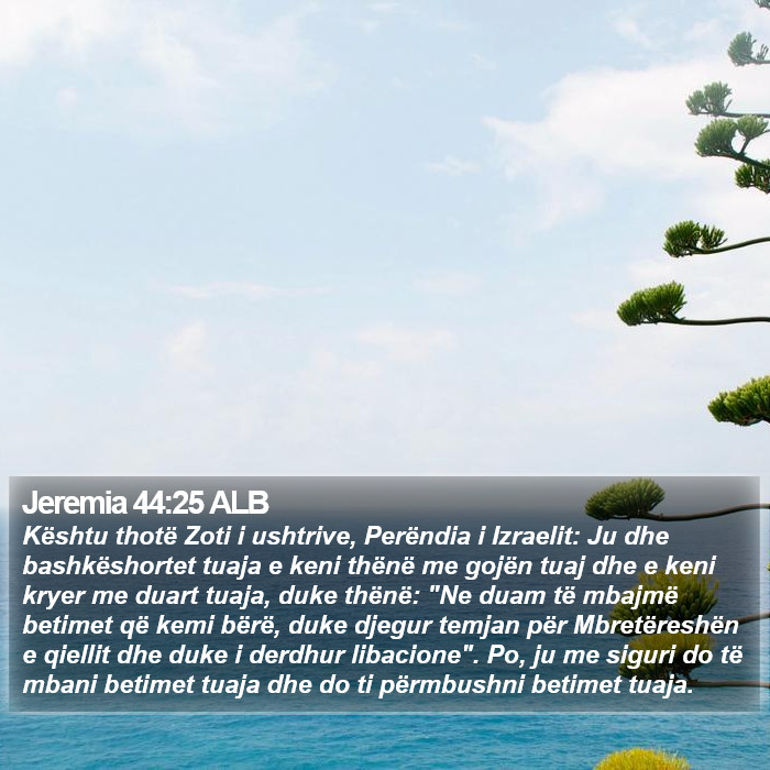Jeremia 44:25 ALB Bible Study