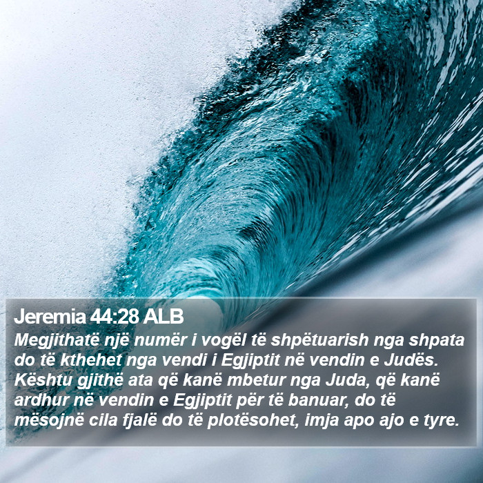 Jeremia 44:28 ALB Bible Study