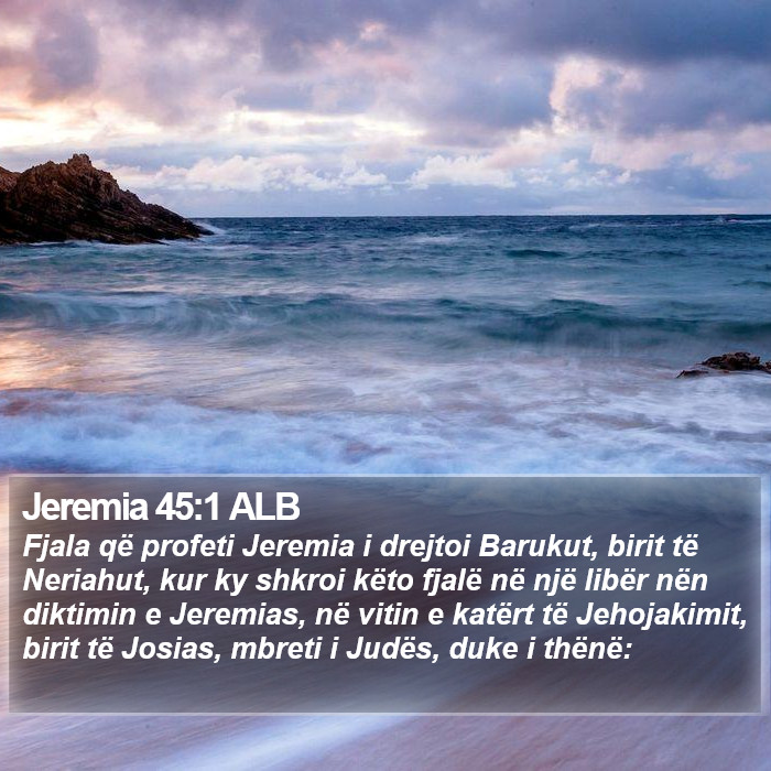 Jeremia 45:1 ALB Bible Study