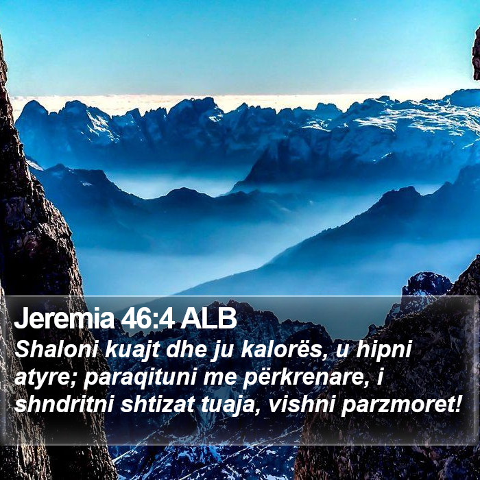 Jeremia 46:4 ALB Bible Study