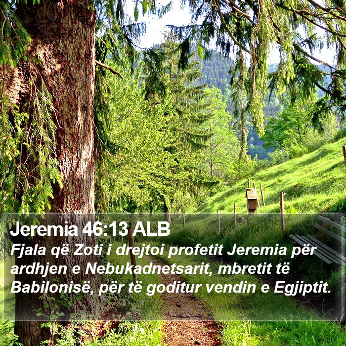Jeremia 46:13 ALB Bible Study