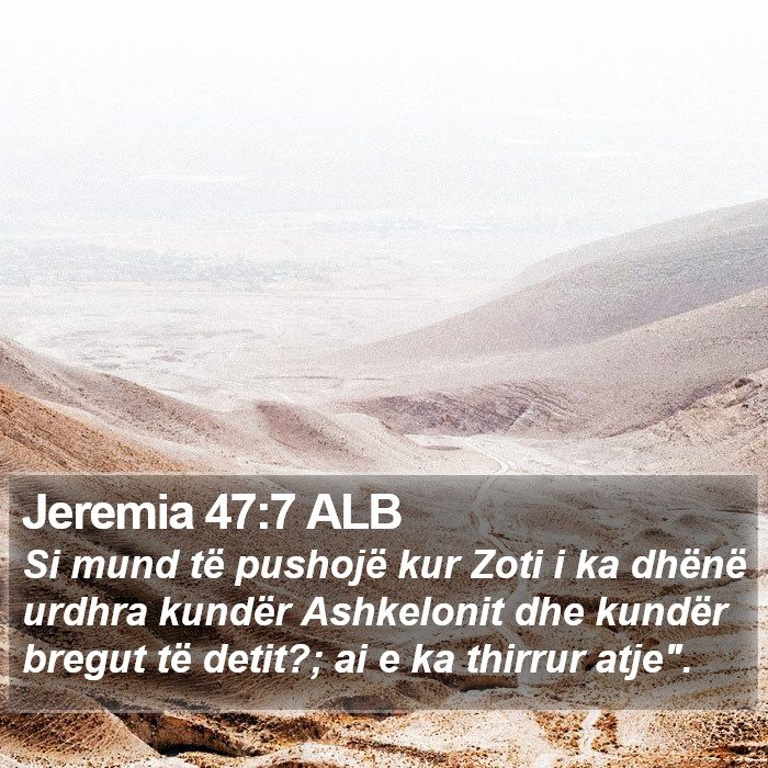 Jeremia 47:7 ALB Bible Study