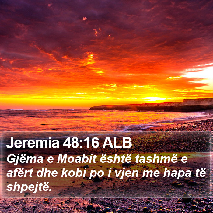 Jeremia 48:16 ALB Bible Study