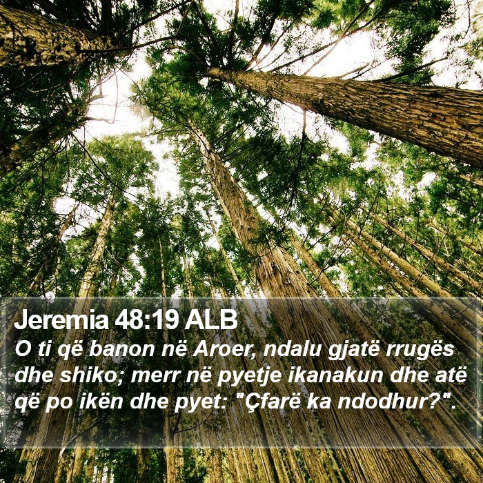 Jeremia 48:19 ALB Bible Study