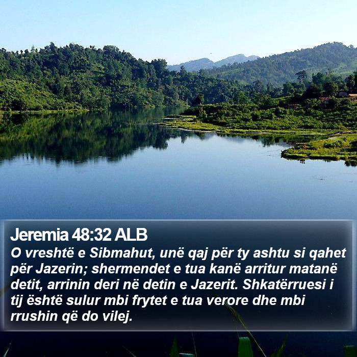 Jeremia 48:32 ALB Bible Study