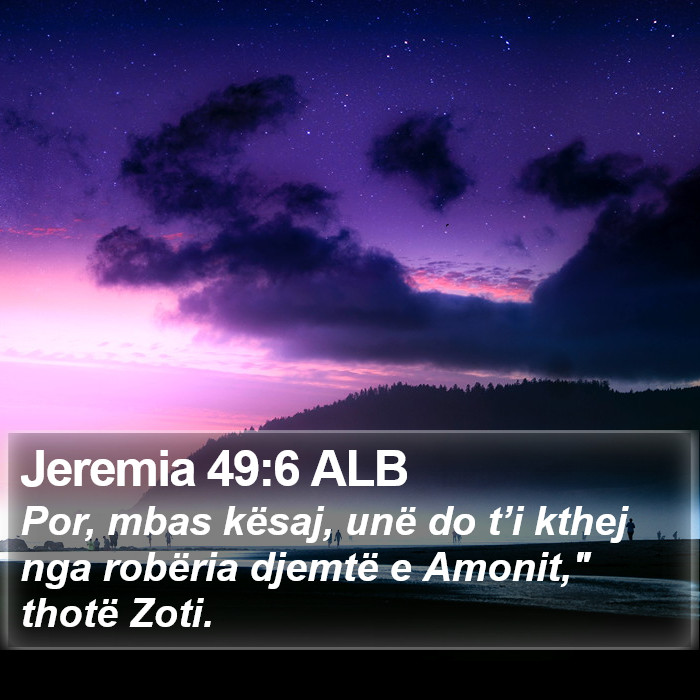 Jeremia 49:6 ALB Bible Study