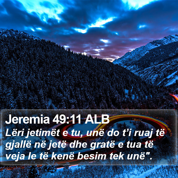 Jeremia 49:11 ALB Bible Study