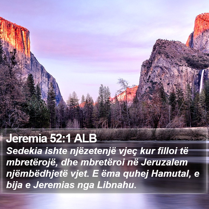 Jeremia 52:1 ALB Bible Study