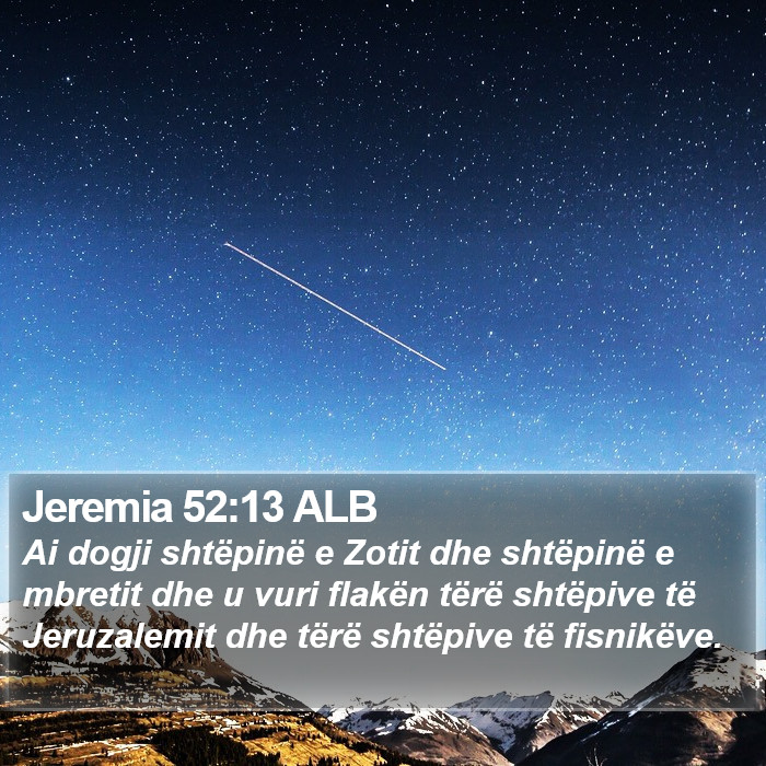 Jeremia 52:13 ALB Bible Study