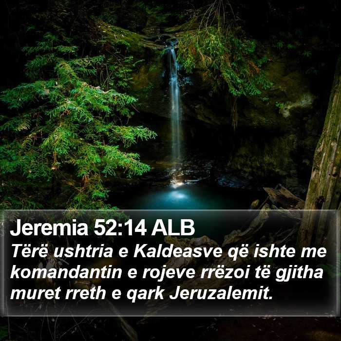 Jeremia 52:14 ALB Bible Study