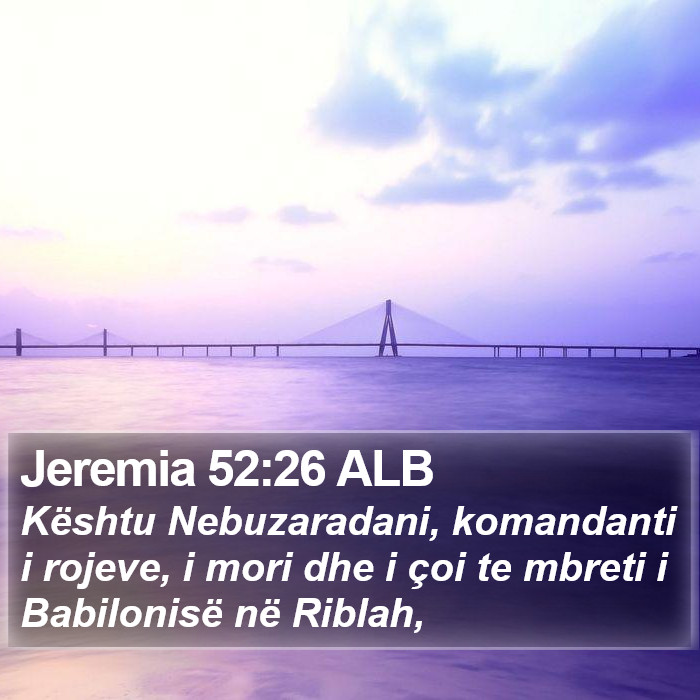 Jeremia 52:26 ALB Bible Study