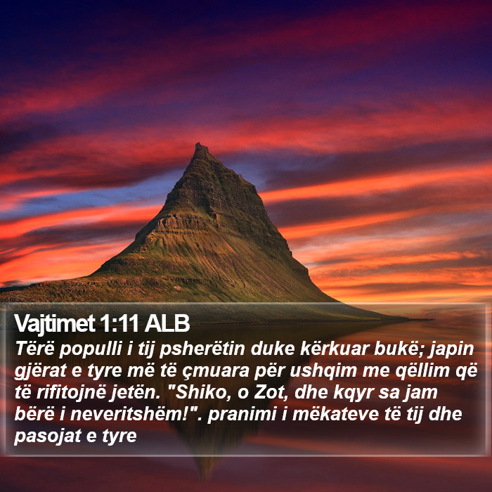 Vajtimet 1:11 ALB Bible Study