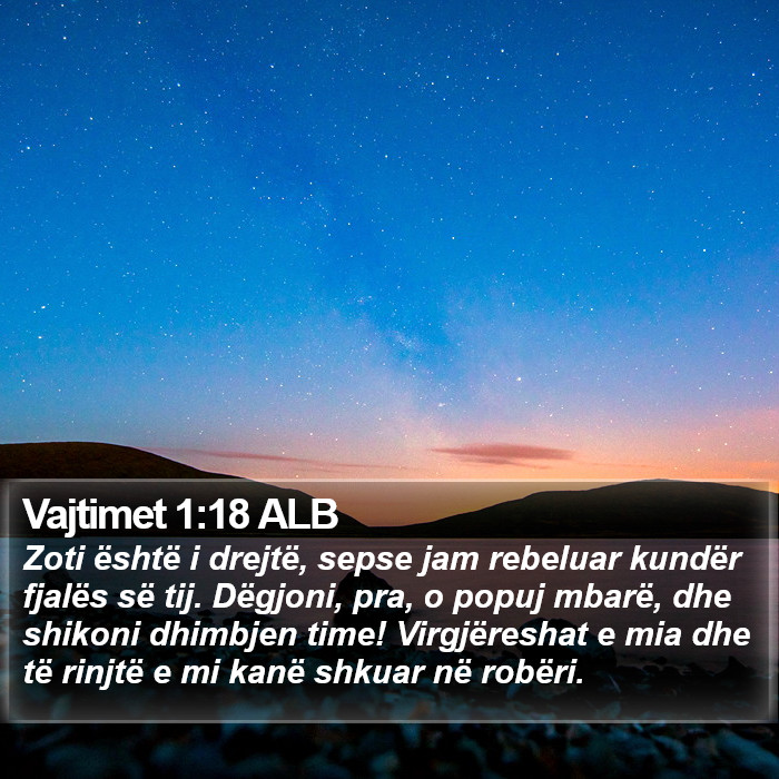 Vajtimet 1:18 ALB Bible Study