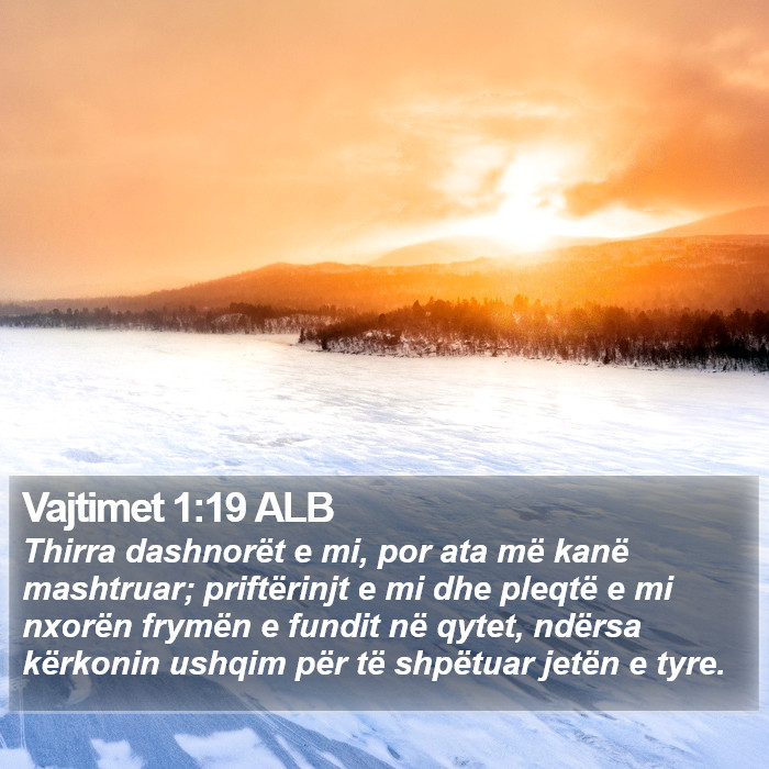 Vajtimet 1:19 ALB Bible Study