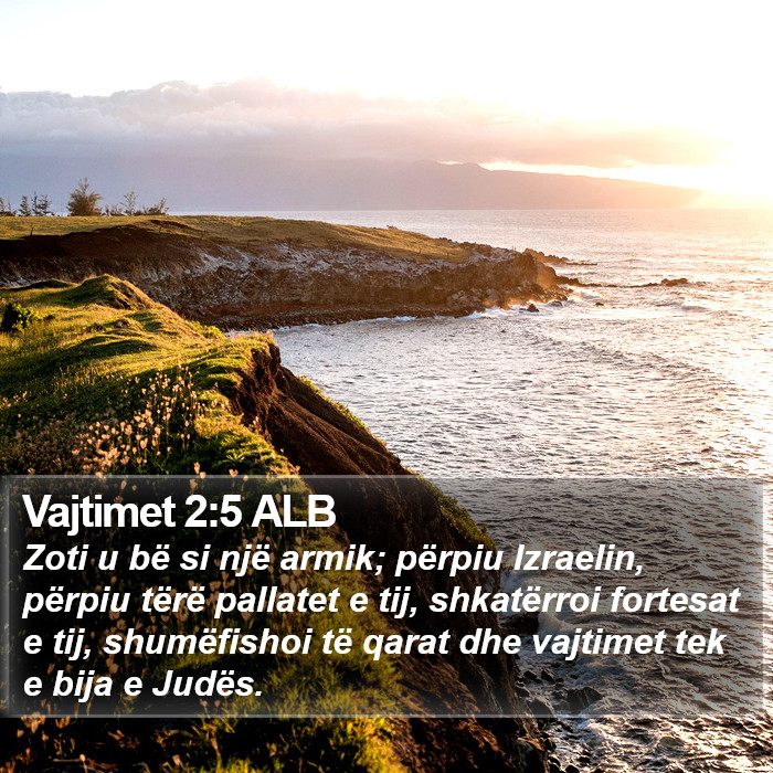 Vajtimet 2:5 ALB Bible Study