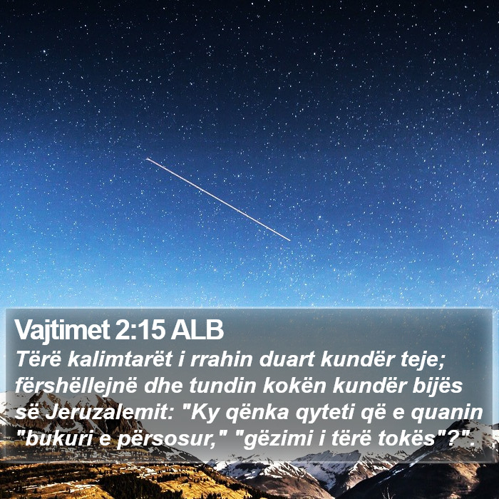 Vajtimet 2:15 ALB Bible Study