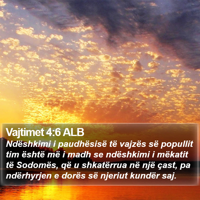 Vajtimet 4:6 ALB Bible Study