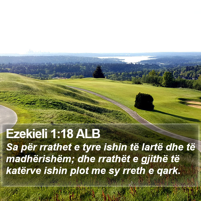 Ezekieli 1:18 ALB Bible Study