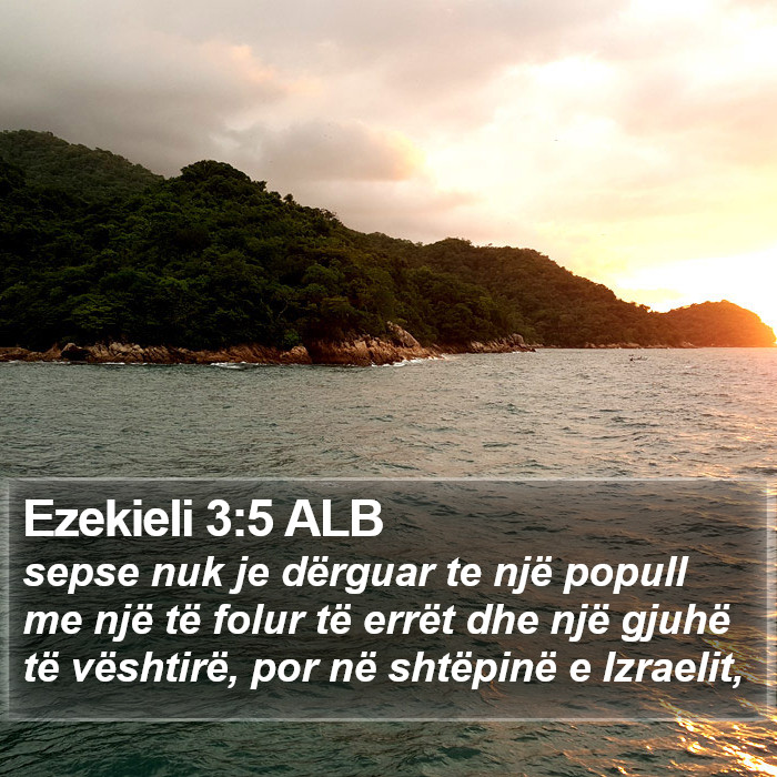 Ezekieli 3:5 ALB Bible Study