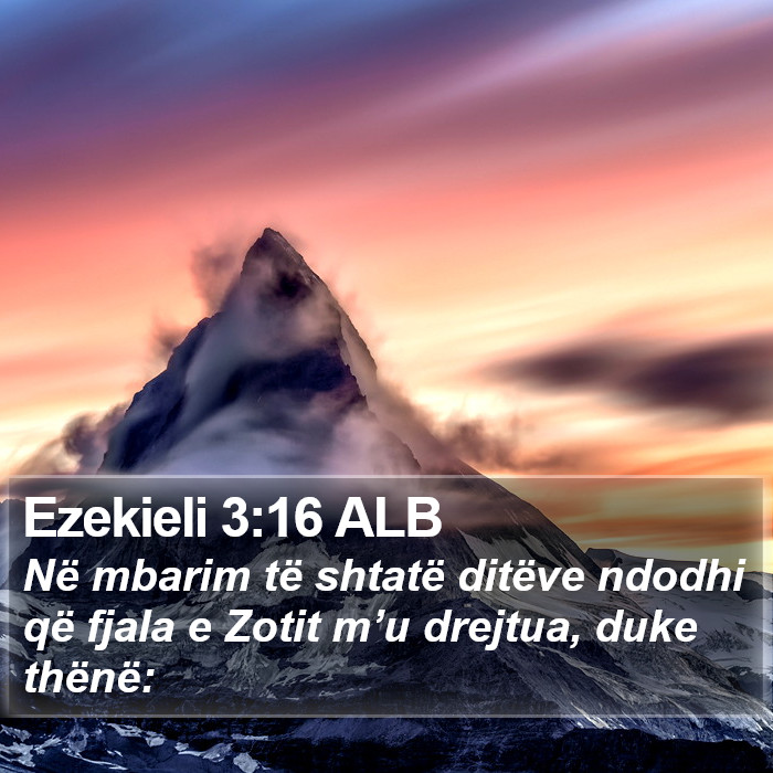 Ezekieli 3:16 ALB Bible Study