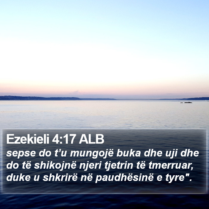 Ezekieli 4:17 ALB Bible Study
