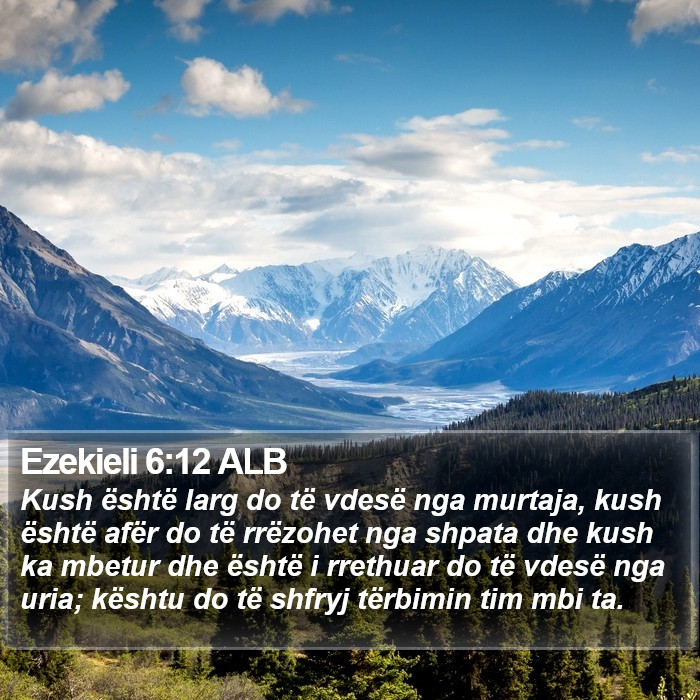 Ezekieli 6:12 ALB Bible Study