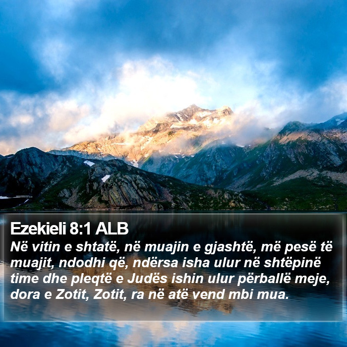 Ezekieli 8:1 ALB Bible Study