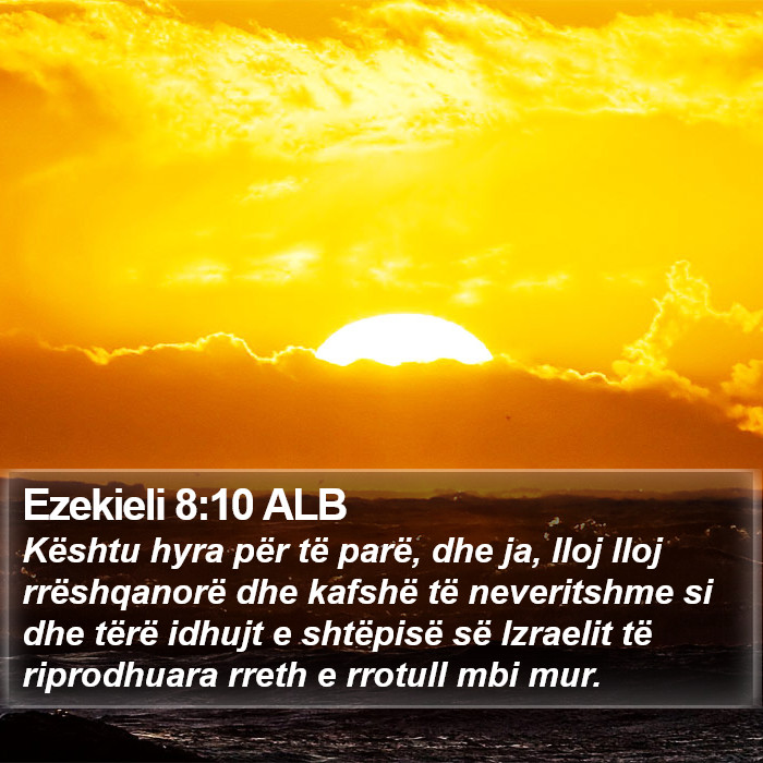 Ezekieli 8:10 ALB Bible Study